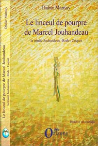 Le linceul de pourpre de Marcel Jouhandeau